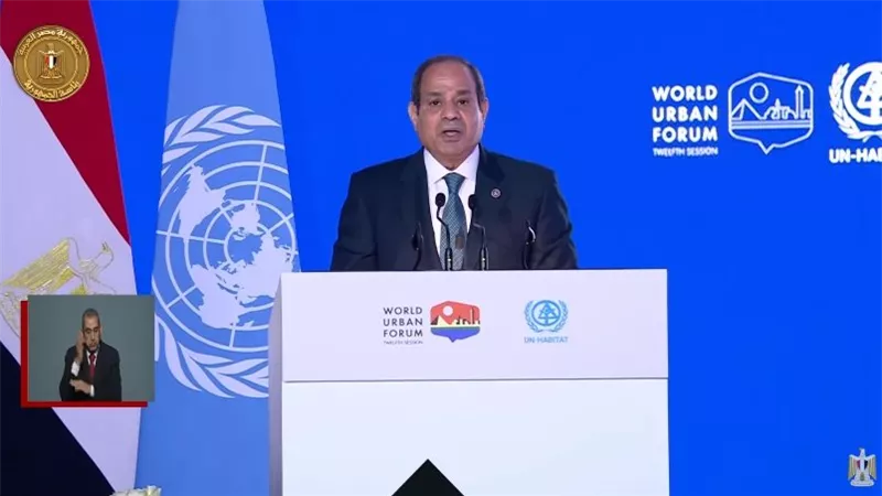 السيسي يستعرض إنجازات مصر في التنمية الحضرية خلال المنتدي العالمي